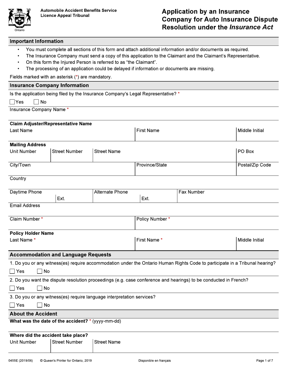 Form 004-0455E Application by an Insurance Company for Auto Insurance Dispute Resolution Under the Insurance Act - Ontario, Canada, Page 1