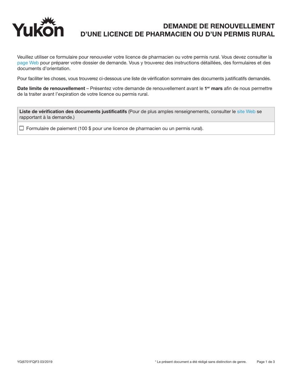 Forme YG6701 Demande De Renouvellement Dune Licence De Pharmacien Ou Dun Permis Rural - Yukon, Canada (French), Page 1