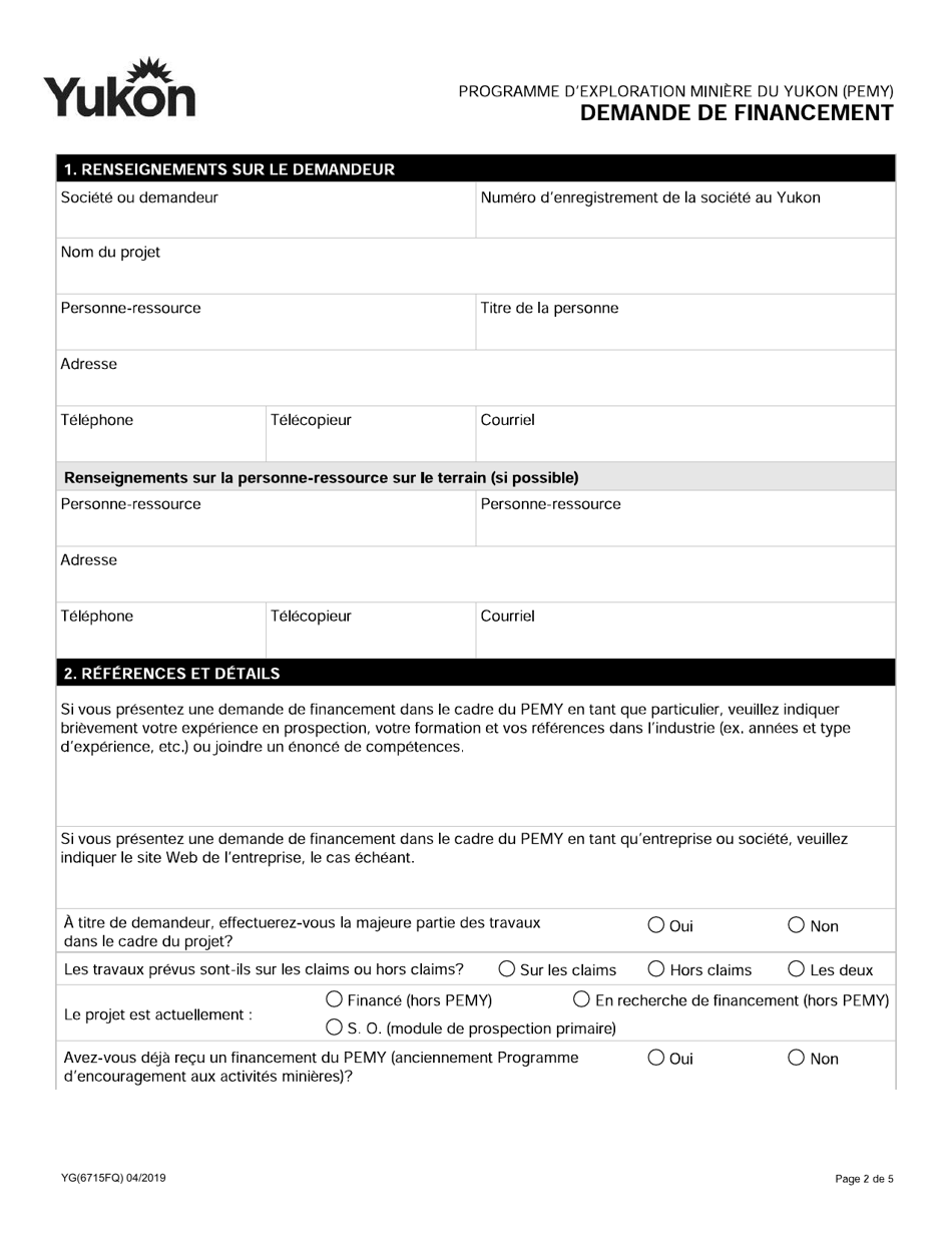 Forme YG6715 Programme Dexploration Miniere Du Yukon (Pemy) Demande De Financement - Yukon, Canada (French), Page 2