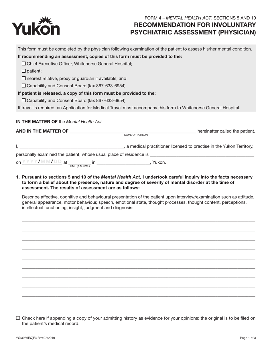 Form 4 (YG3986) Recommendation for Involuntary Psychiatric Assessment (Physician) - Yukon, Canada, Page 1