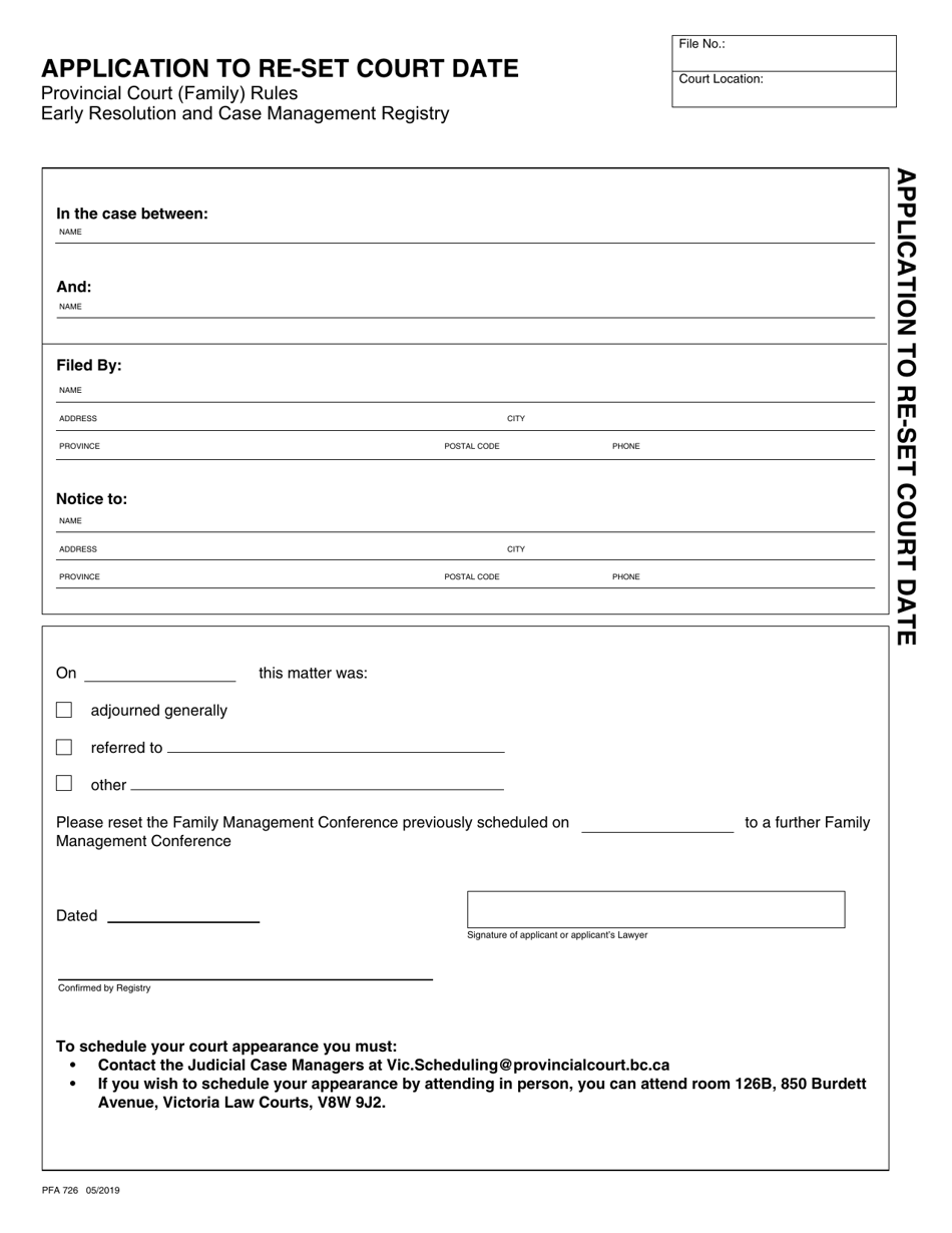 Form PFA726 Application to Re-set Court Date - British Columbia, Canada, Page 1