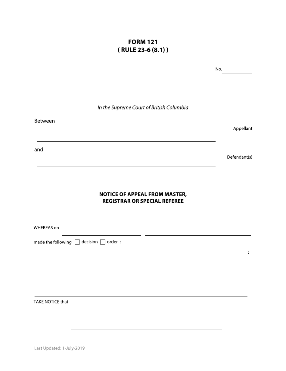 Form 121 Notice of Appeal From Master, Registrar or Special Referee - British Columbia, Canada, Page 1
