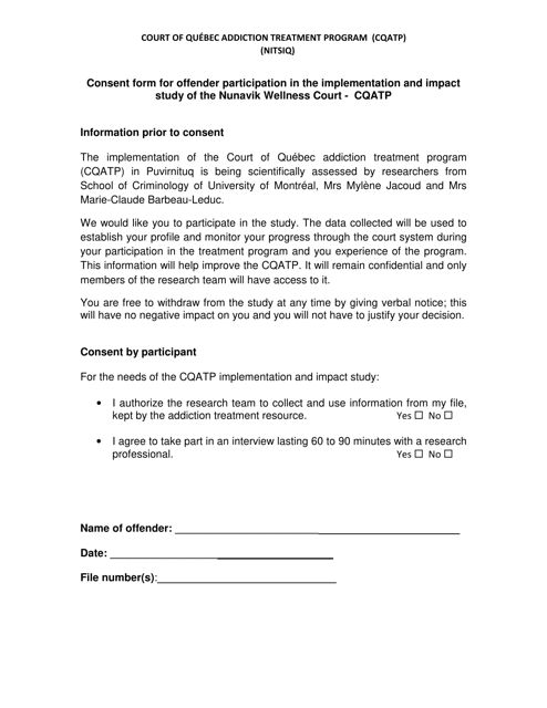 Consent Form for Offender Participation in the Implementation and Impact Study of the Nunavik Wellness Court - Cqatp - Quebec, Canada Download Pdf