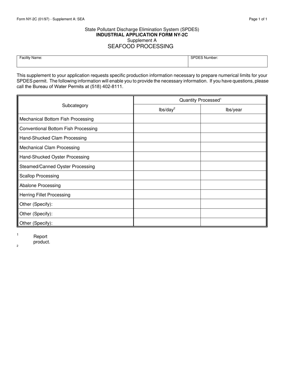 Form NY-2C Supplement A: SEA Industrial Application Form for Seafood Processing Industry - New York, Page 1