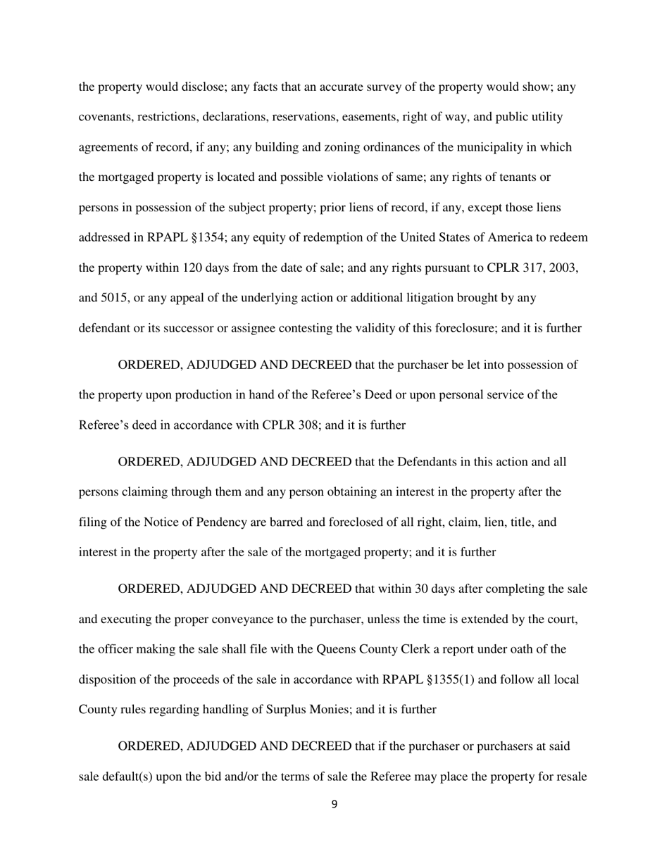 Order Confirming Referee Report and Judgment of Foreclosure and Sale Template - Queens County, New York, Page 9