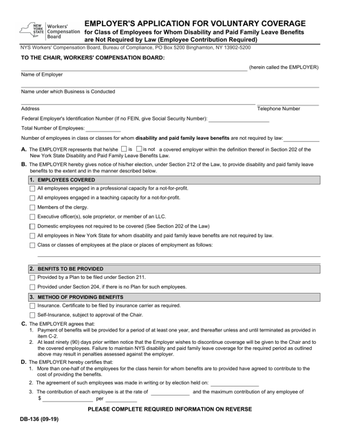 Form DB-136 Employer's Application for Voluntary Coverage for Class of Employees for Whom Disability and Paid Family Leave Benefits Are Not Required by Law (Employee Contribution Required) - New York