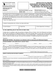Document preview: Form RS5496 Election Form for Sheriffs, Undersheriffs, and Deputy Sheriffs 25 Year Additional 1/60 Retirement Plan Under Article 14-b, Section 551(E) - New York
