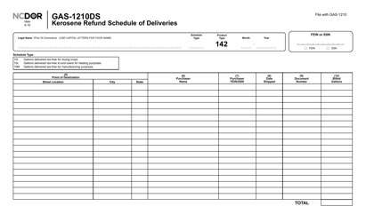 Document preview: Form GAS-1210DS Kerosene Refund Schedule of Deliveries - North Carolina