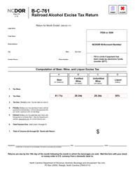 Document preview: Form B-C-761 Railroad Alcohol Excise Tax Return - North Carolina