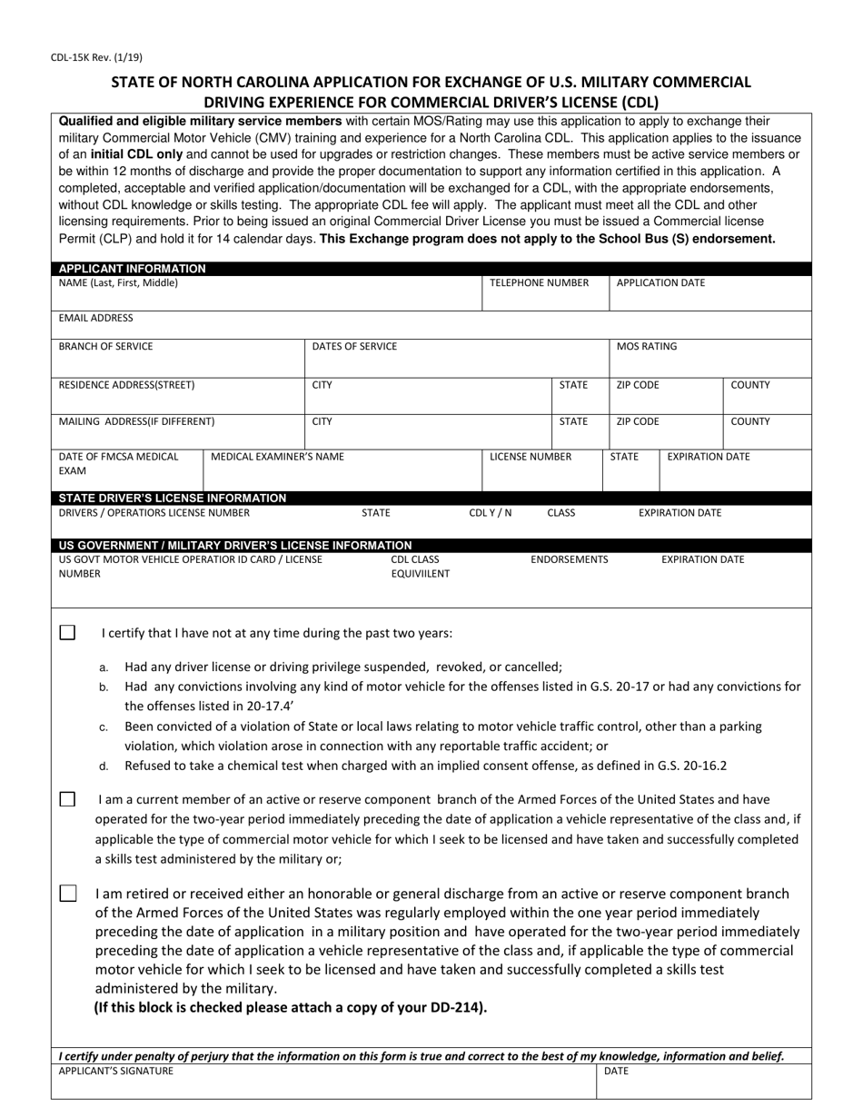 Form CDL-15K State of North Carolina Application for Exchange of U.S. Military Commercial Driving Experience for Commercial Drivers License (Cdl) - North Carolina, Page 1