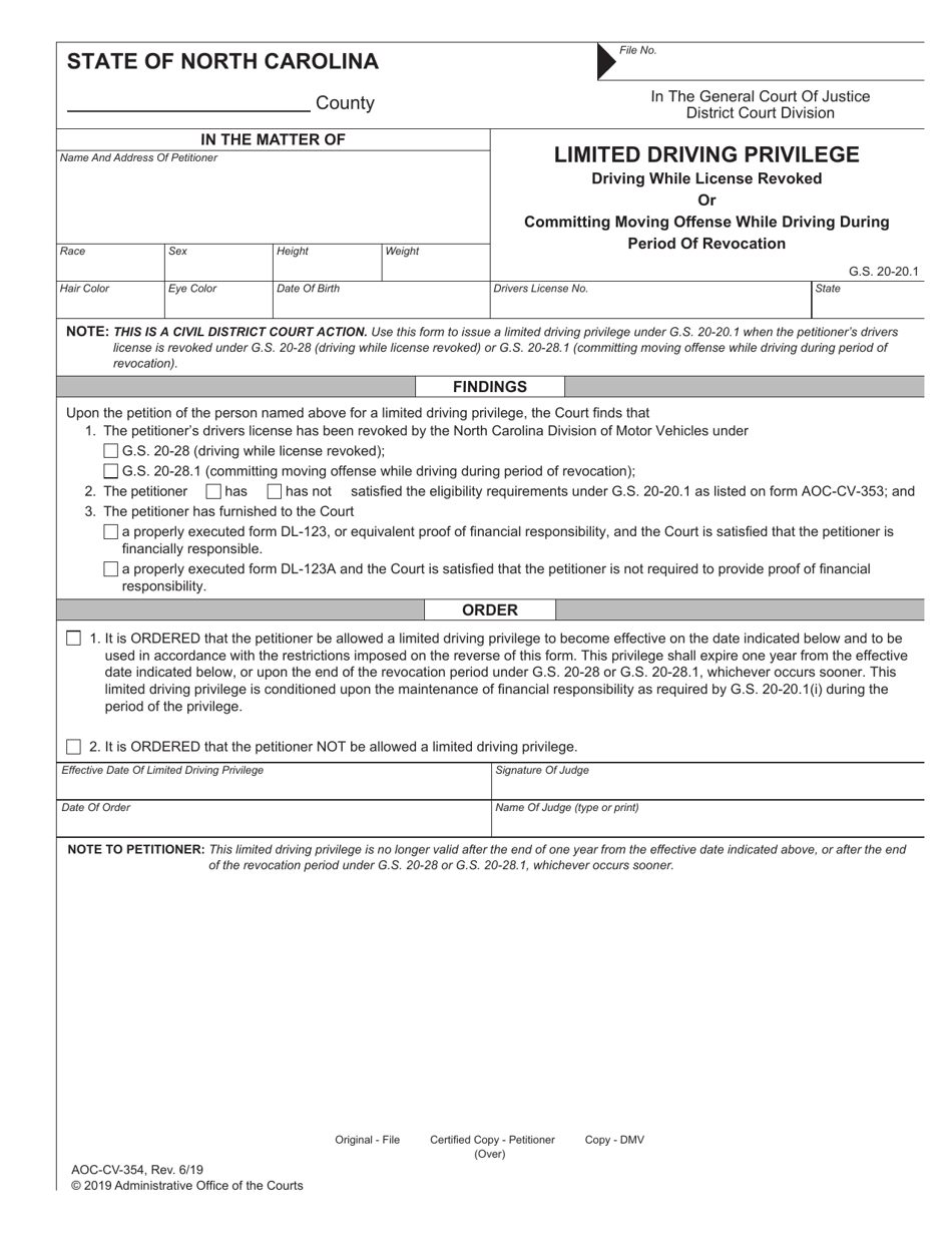 Form AOC-CV-354 Limited Driving Privilege Driving While License Revoked or Committing Moving Offense While Driving During Period of Revocation - North Carolina, Page 1