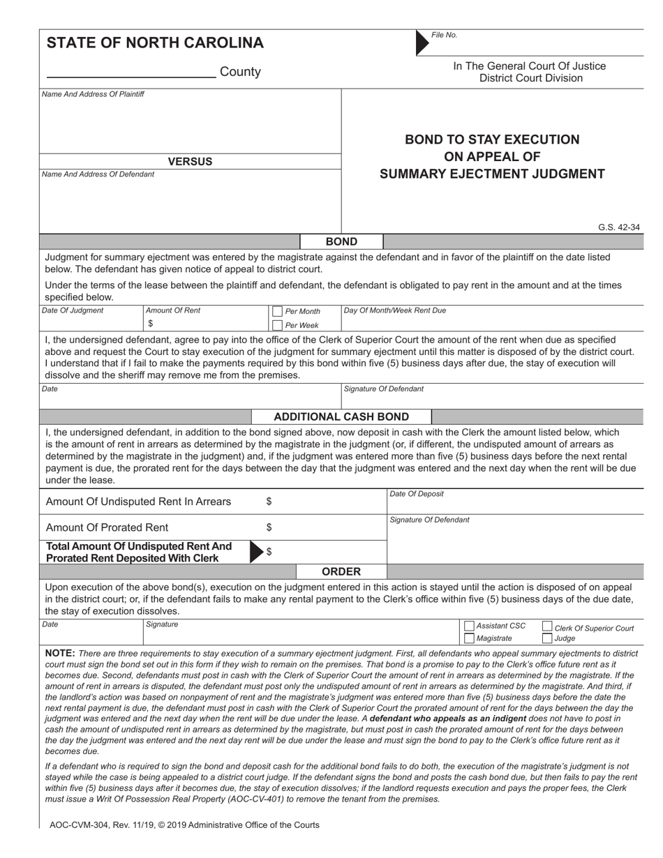 Form AOC-CVM-304 Bond to Stay Execution on Appeal of Summary Ejectment Judgment - North Carolina, Page 1