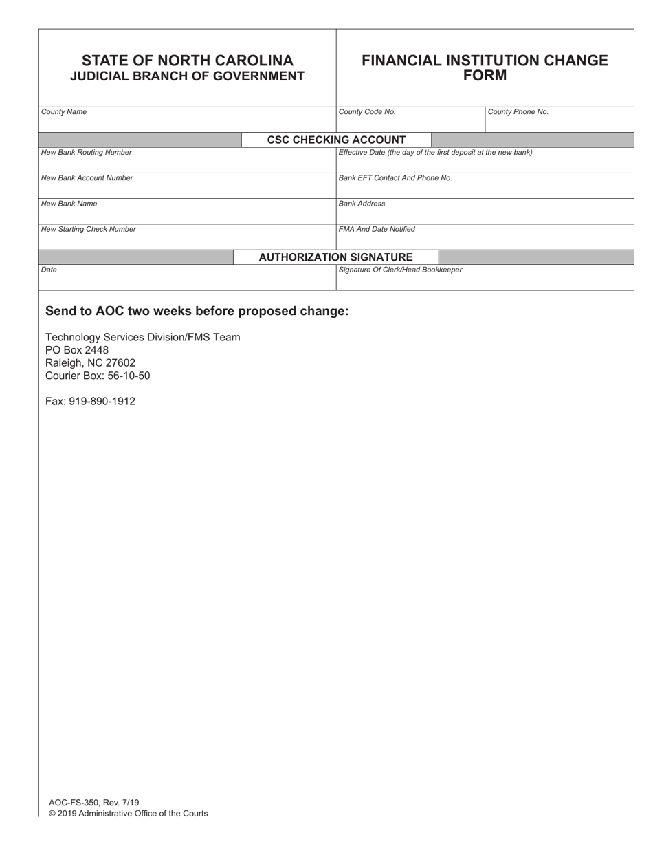 Form AOC-FS-350 Financial Institution Change Form - North Carolina, Page 1