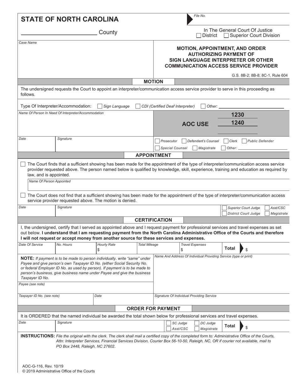 Form AOC-G-116 Motion, Appointment, and Order Authorizing Payment of Sign Language Interpreter or Other Communication Access Service Provider - North Carolina, Page 1