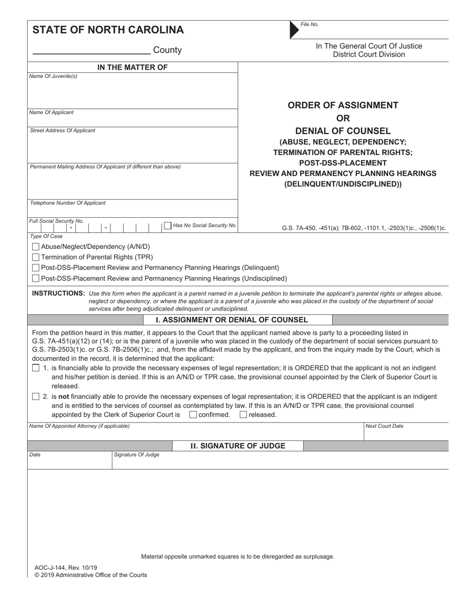 Form AOC-J-144 Order of Assignment or Denial of Counsel (Abuse, Neglect, Dependency; Termination of Parental Rights; Post-dss-Placement Review and Permanency Planning Hearings (Delinquent / Undisciplined)) - North Carolina, Page 1