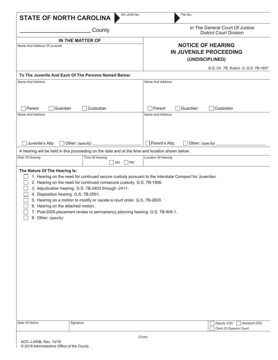 Form AOC-J-240B Notice of Hearing in Juvenile Proceeding (Undisciplined) - North Carolina, Page 1