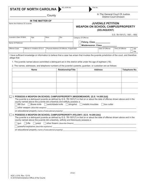 Form AOC-J-316 Juvenile Petition Weapon on School Campus/Property (Delinquent) - North Carolina