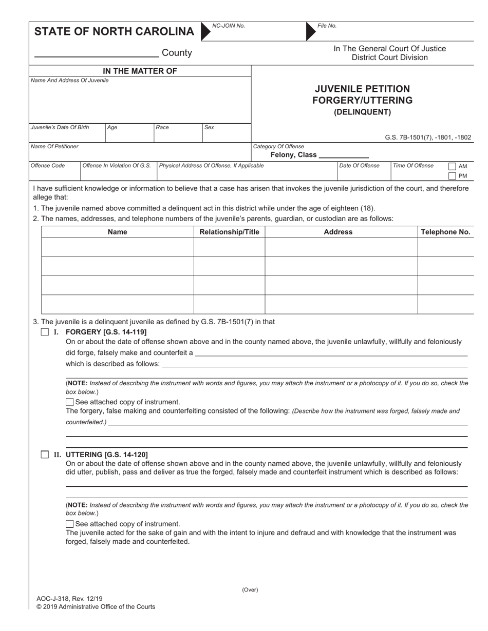 Form AOC-J-318 Juvenile Petition Forgery/Uttering (Delinquent) - North Carolina, Page 1