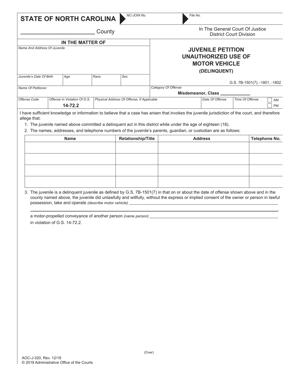 Form AOC-J-320 Juvenile Petition Unauthorized Use of Motor Vehicle (Delinquent) - North Carolina, Page 1