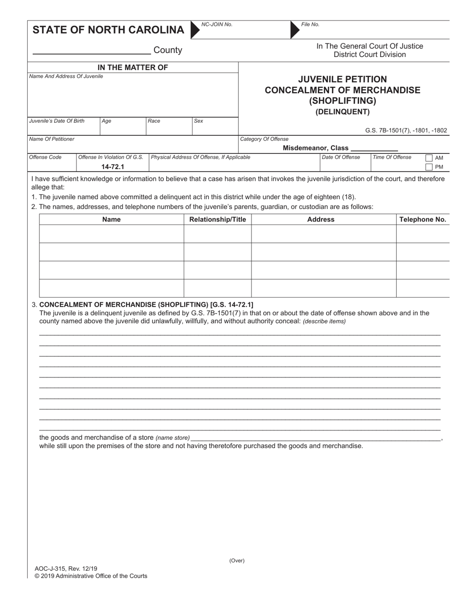 Form AOC-J-315 Juvenile Petition Concealment of Merchandise (Shoplifting) (Delinquent) - North Carolina, Page 1