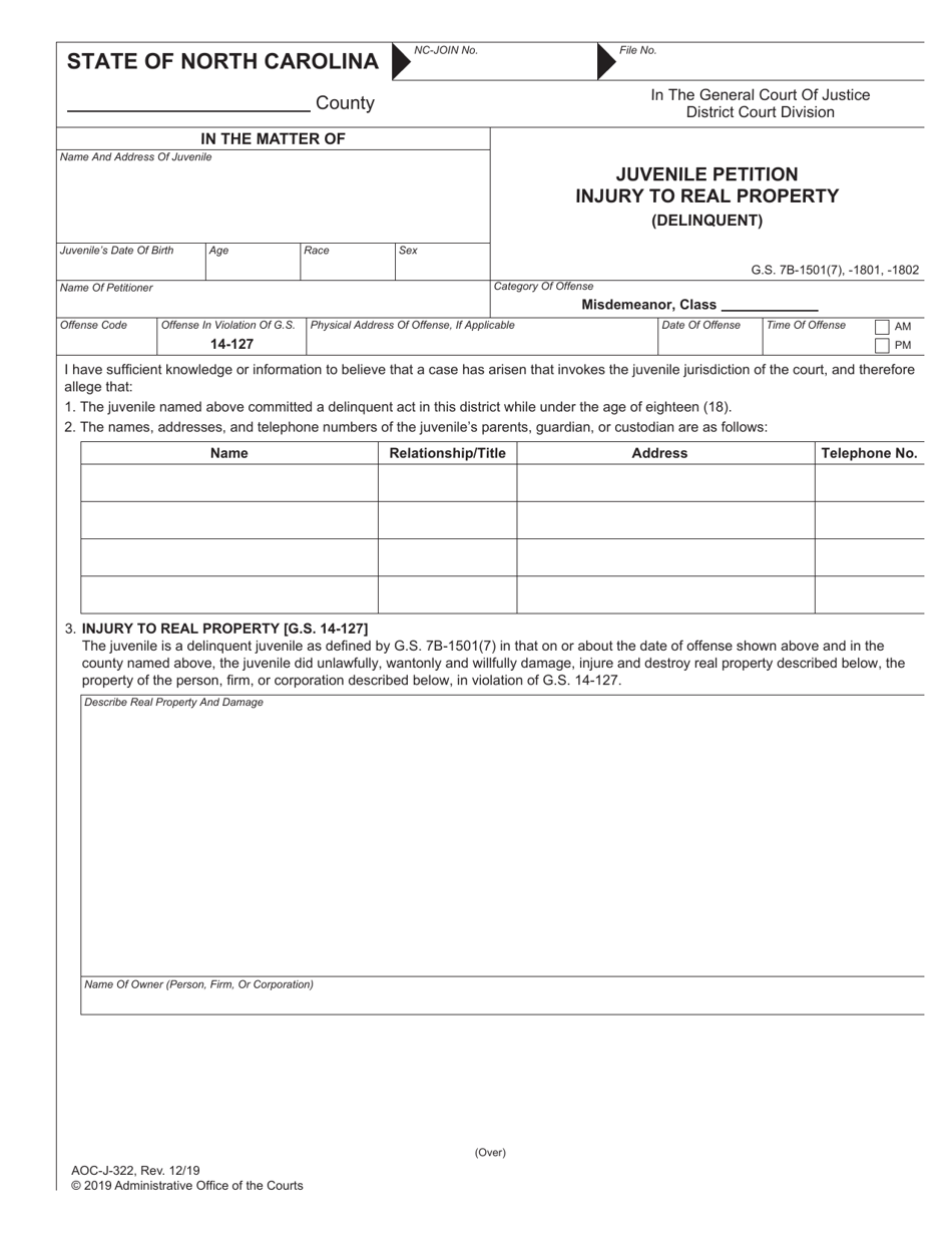 Form AOC-J-322 Juvenile Petition Injury to Real Property (Delinquent) - North Carolina, Page 1