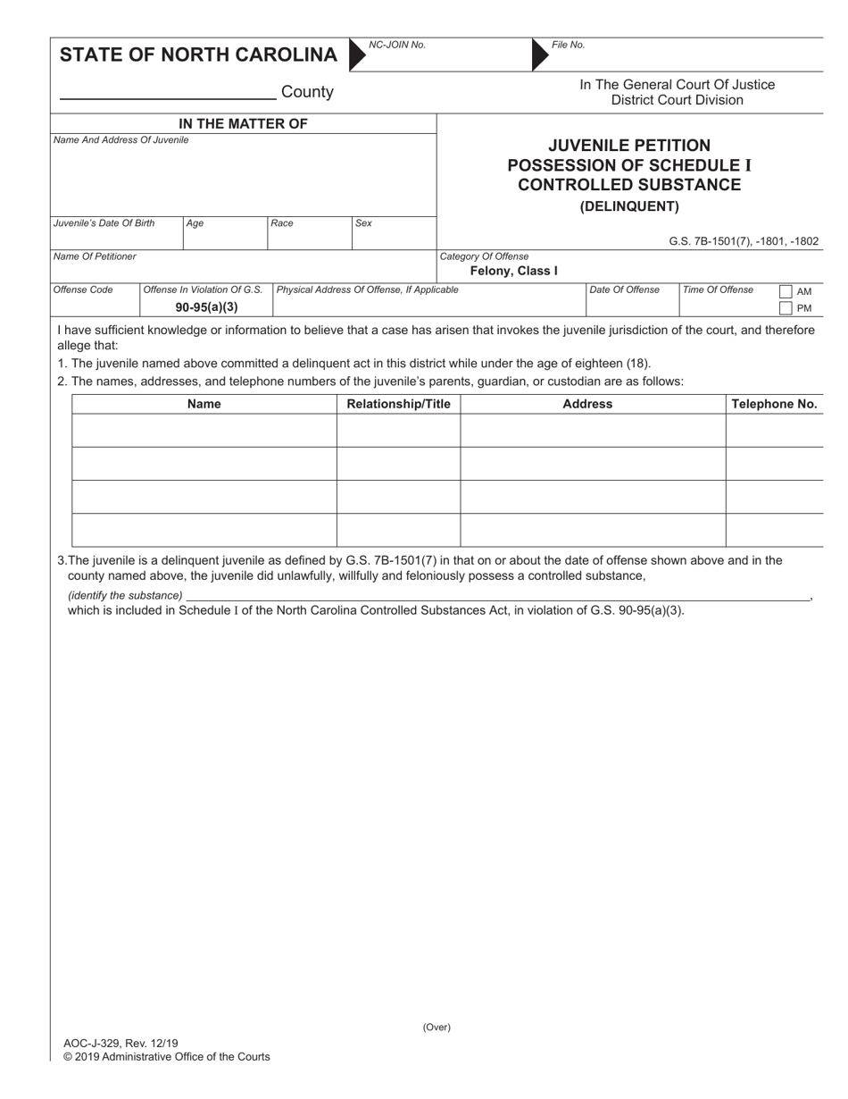 Form AOC-J-329 Juvenile Petition Possession of Schedule I Controlled Substance (Delinquent) - North Carolina, Page 1