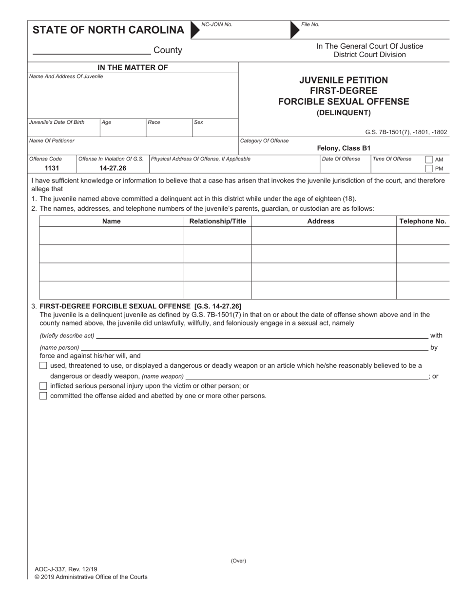Form AOC-J-337 Juvenile Petition First-Degree Forcible Sexual Offense (Delinquent) - North Carolina, Page 1