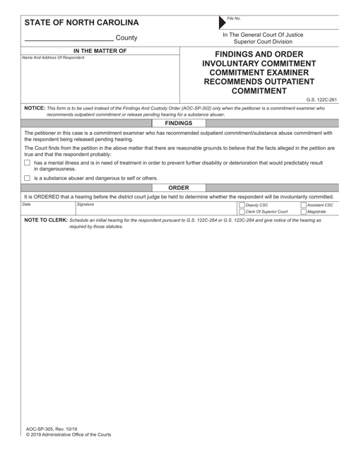 Form AOC-SP-305 Findings and Order Involuntary Commitment Commitment Examiner Recommends Outpatient Commitment - North Carolina