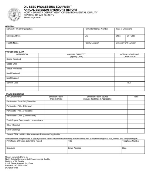 Form SFN8539 Oil Seed Processing Equipment Annual Emission Inventory Report - North Dakota