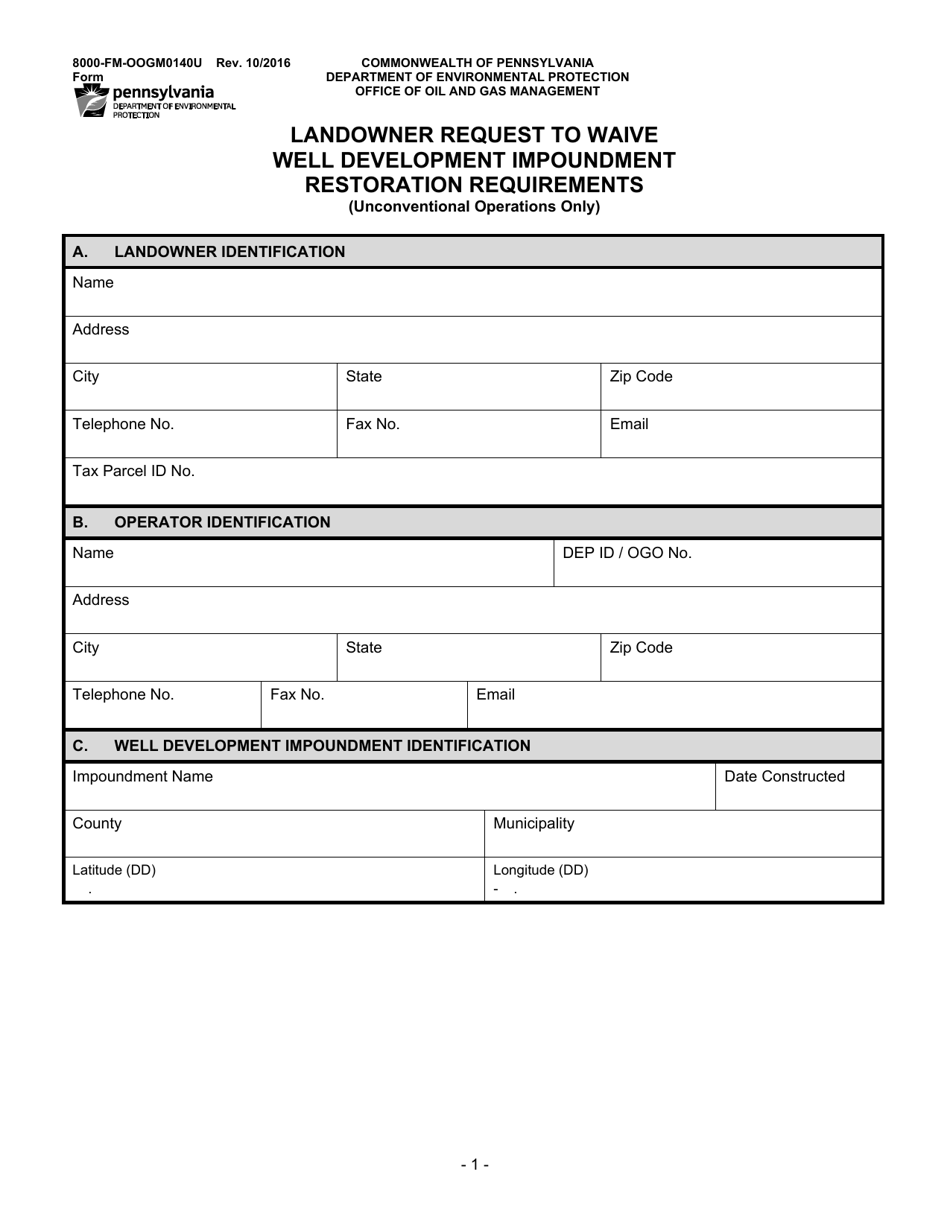 Form 8000-FM-OOGM0140U Landowner Request to Waive Well Development Impoundment Restoration Requirements (Unconventional Operations Only) - Pennsylvania, Page 1