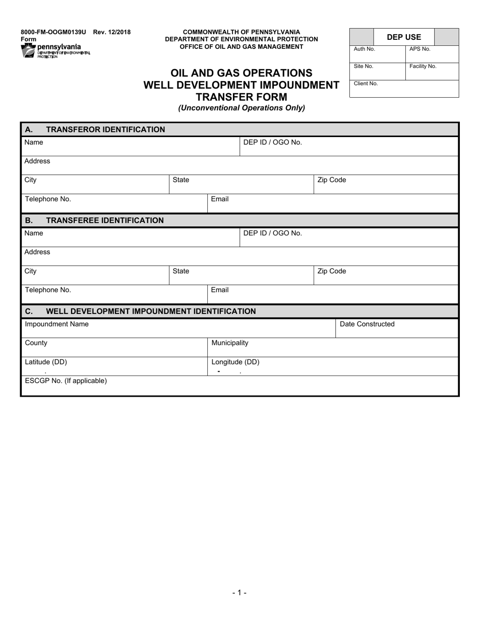 Form 8000-FM-OOGM0139U Oil and Gas Operations Well Development Impoundment Transfer Form (Unconventional Operations Only) - Pennsylvania, Page 1