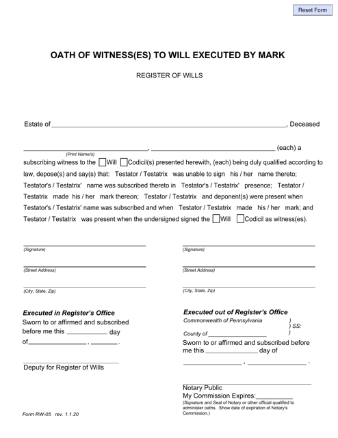 Form RW-05 Oath of Witness(Es) to Will Executed by Mark - Pennsylvania