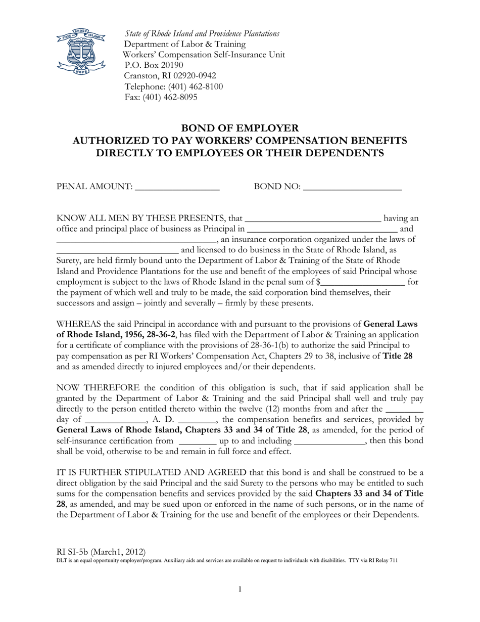Form RI SI-5B Bond of Employer Authorized to Pay Workers Compensation Benefits Directly to Employees or Their Dependents - Rhode Island, Page 1