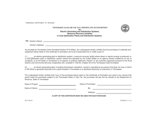 Document preview: Form RV-F1306701 Tennessee Sales or Use Tax Certificate of Exemption for Electric Generating and Distribution Systems, Resource Recovery Facilities, or Coal Gasification Plants and Distribution Systems - Tennessee