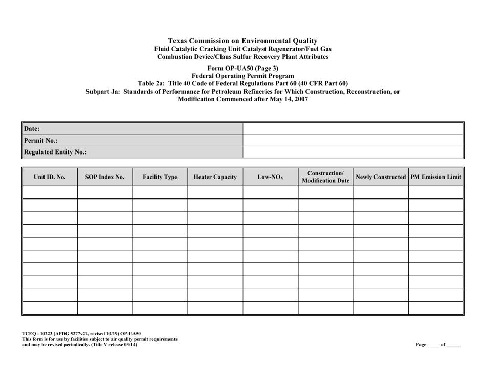 Form OP-UA50 (10223) Fluid Catalytic Cracking Unit Catalyst Regenerator / Fuel Gas Combustion Device / Claus Sulfur Recovery Plant Attributes - Texas, Page 21