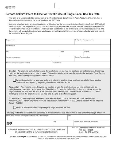 Form 01-799 Remote Seller's Intent to Elect or Revoke Use of Single Local Use Tax Rate - Texas