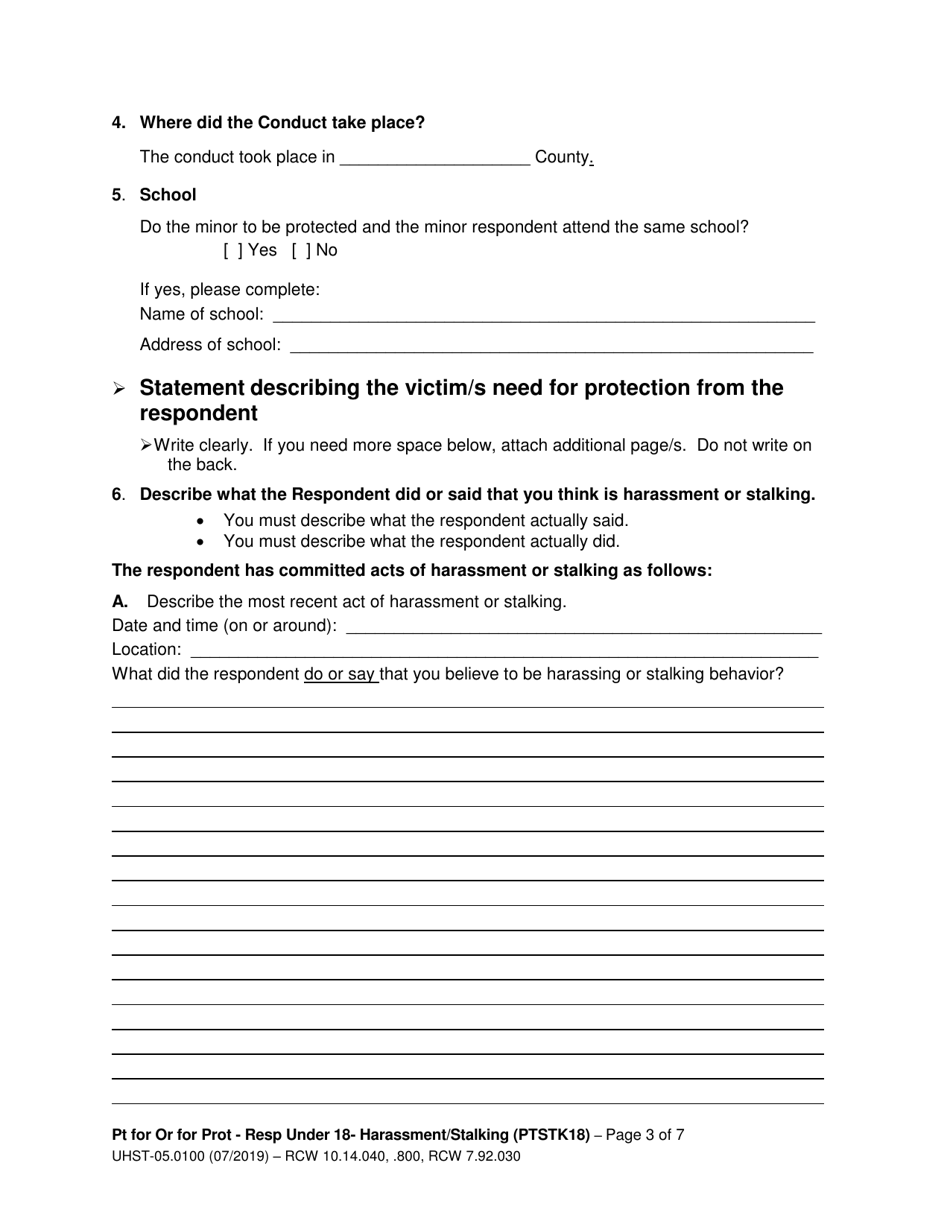 Form UHST-05.0100 Petition for an Order for Protection  Respondent Under Age 18  Harassment (Ptah18) and / or Stalking (Ptstk18) - Washington, Page 3