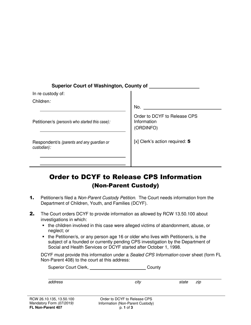 Form FL Non-Parent407 Order to Dcyf to Release Cps Information (Non-parent Custody) - Washington, Page 1