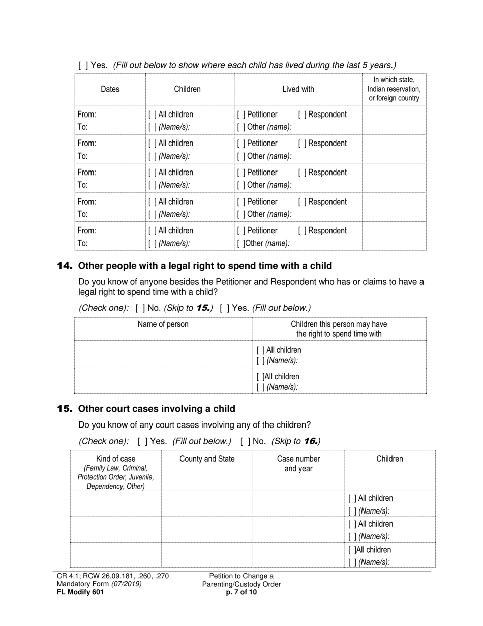Form FL Modify601 Petition to Change a Parenting Plan, Residential Schedule or Custody Order - Washington, Page 7