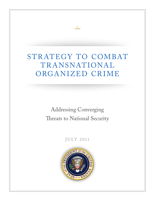 Strategy to Combat Transnational Organized Crime Download Pdf