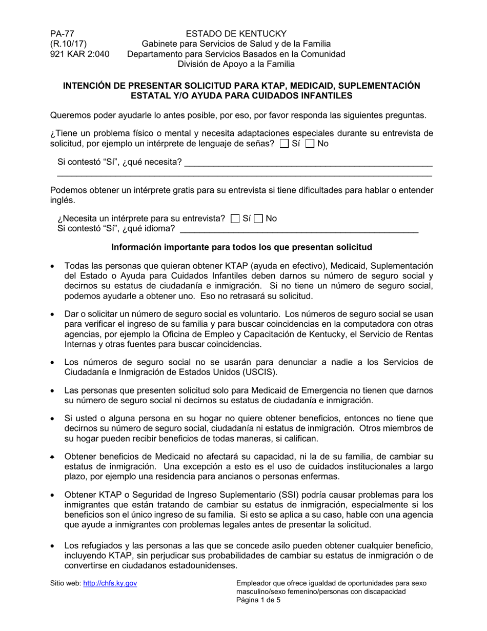 Formulario Pa 77 Download Printable Pdf Or Fill Online Intencion De Presentar Solicitud Para Ktap Medicaid Suplementacion Estatal Y O Ayuda Para Cuidados Infantiles Kentucky Spanish Templateroller