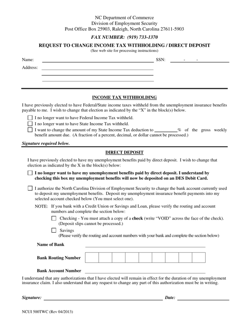 Form NCUI500TWC Request to Change Income Tax Withholding/Direct Deposit - North Carolina
