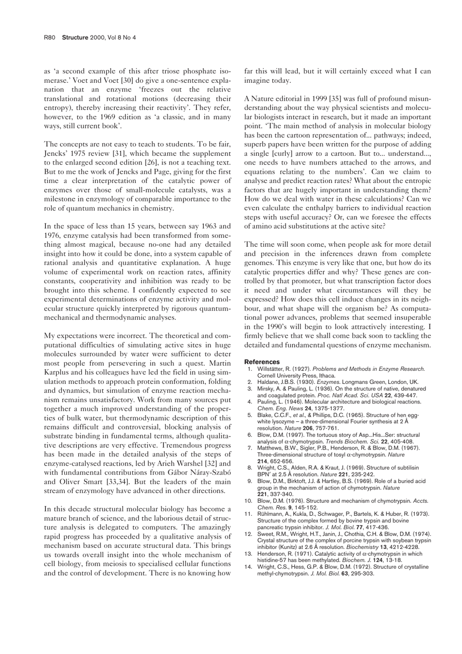 So Do We Understand How Enzymes Work? - David Blow, Page 4
