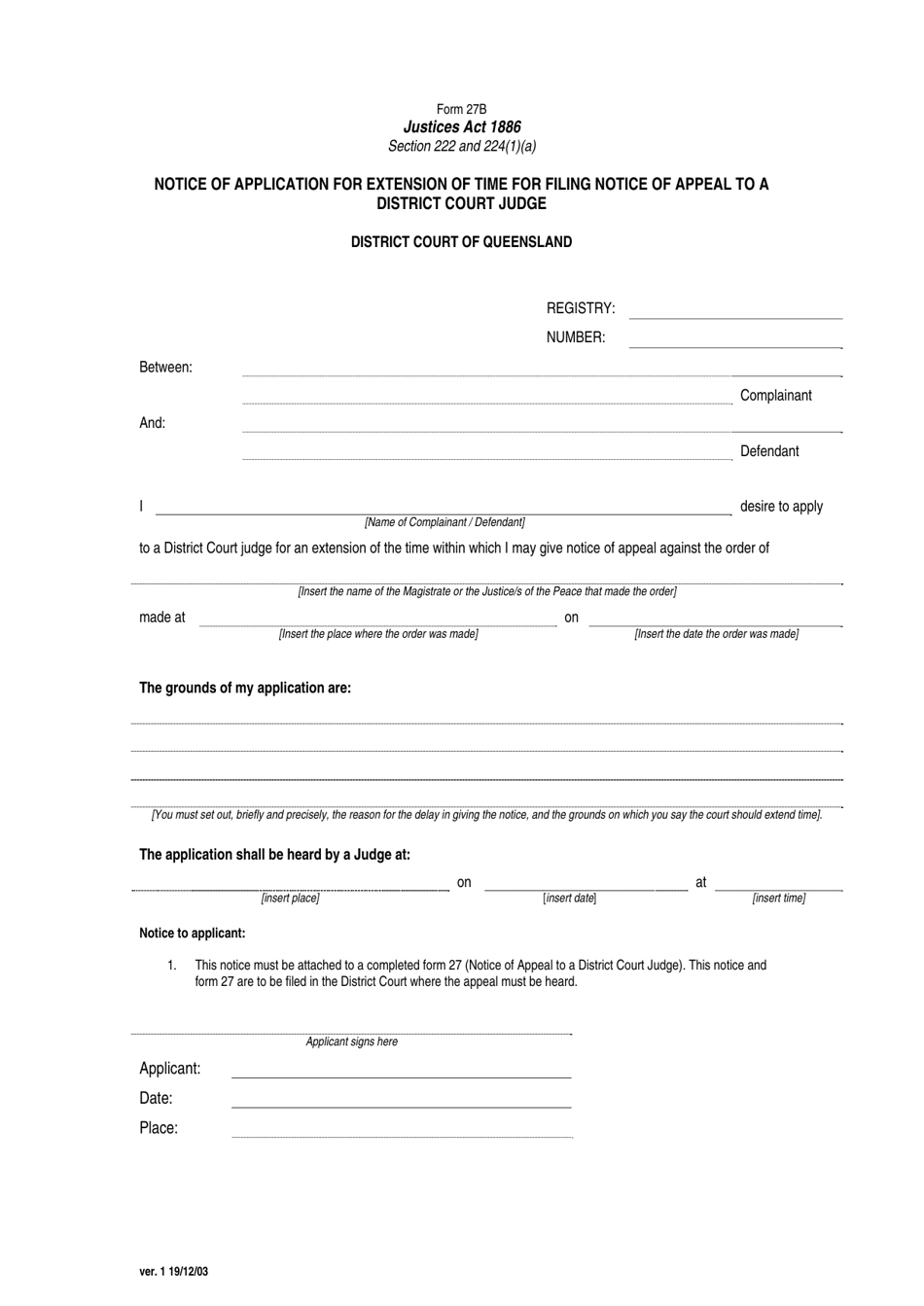 Form 27B Notice of Application for Extension of Time for Filing Notice of Appeal to a District Court Judge - Queensland, Australia, Page 1