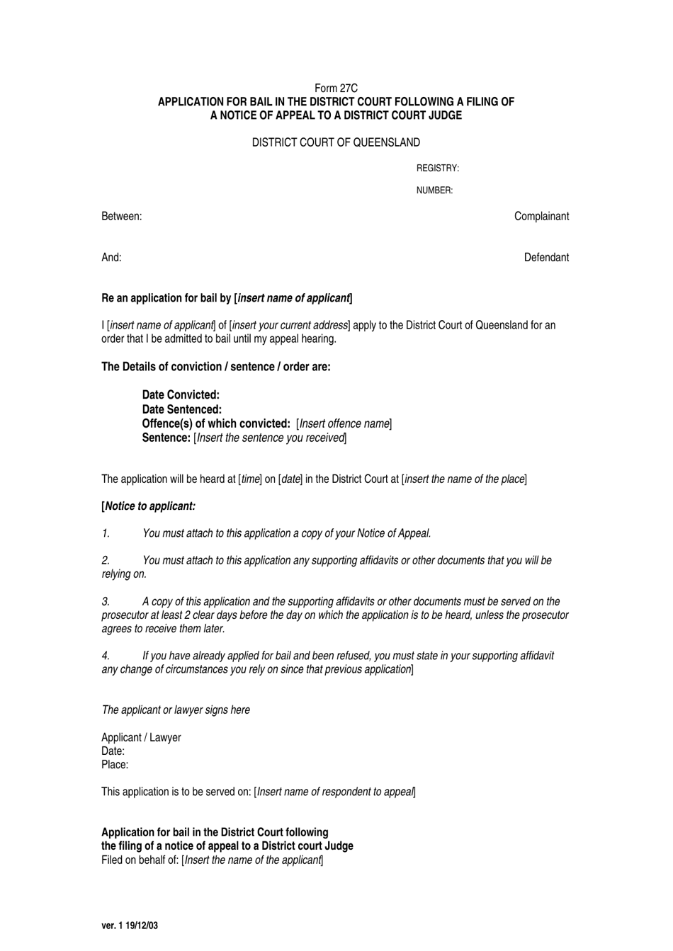 Form 27C Application for Bail in the District Court Following a Filing of a Notice of Appeal to a District Court Judge - Queensland, Australia, Page 1