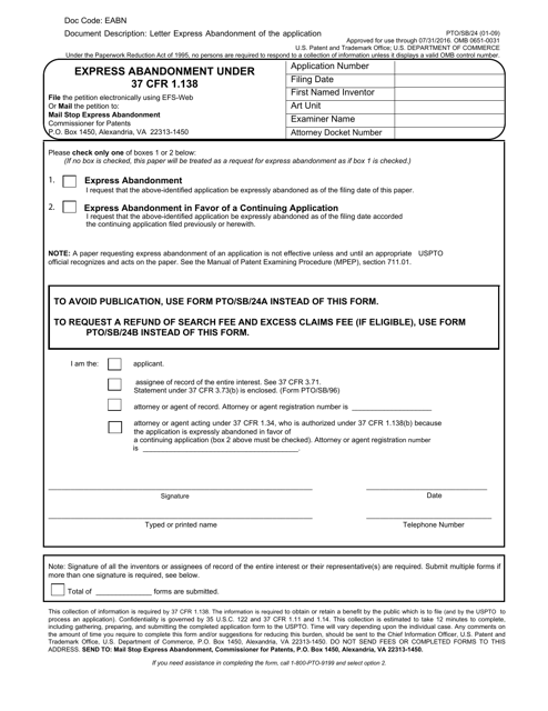 Form PTO/SB/24 Express Abandonment Under 37 Cfr 1.138