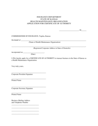 Document preview: Health Maintenance Organization Application for Certificate of Authority - Kansas