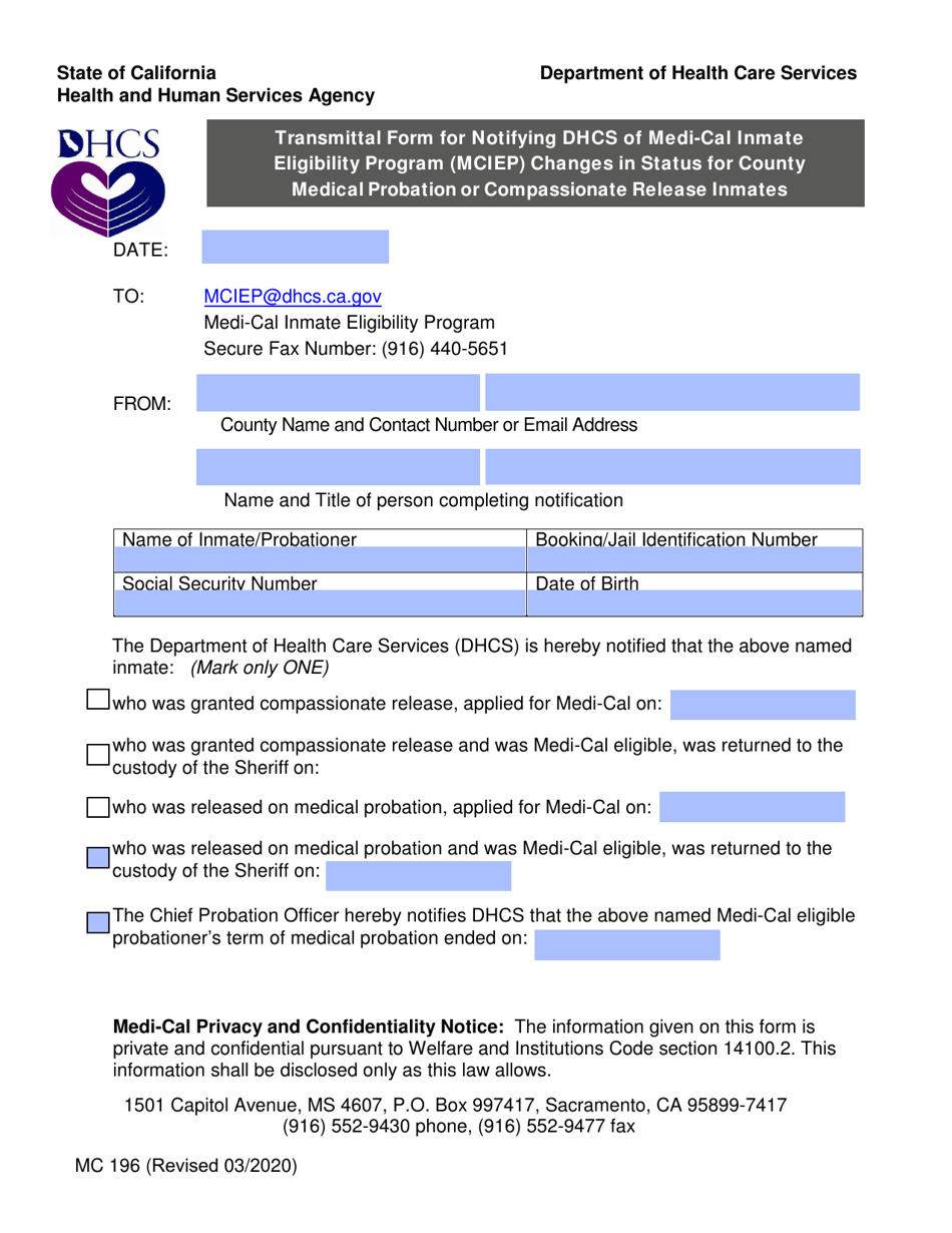Form MC196 Transmittal Form for Notifying Dhcs of Medi-Cal Inmate Eligibility Program (Mciep) Changes in Status for County Medical Probation or Compassionate Release Inmates - California, Page 1