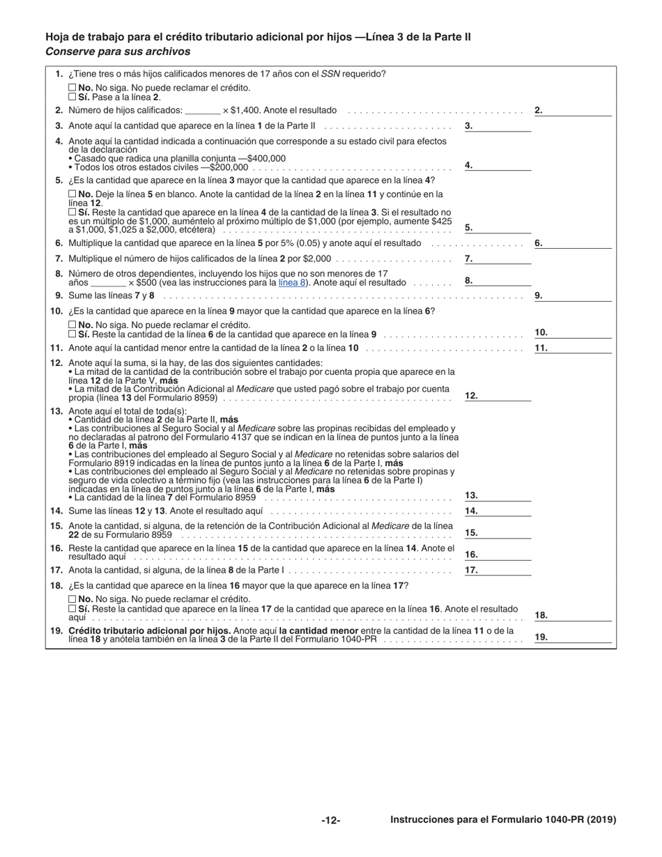 Instrucciones para IRS Formulario 1040-PR Planilla Para La Declaracion De La Contribucion Federal Sobre El Trabajo Por Cuenta Propia (Incluyendo El Credito Tributario Adicional Por Hijos Para Residentes Bona Fide De Puerto Rico) (Spanish), Page 12