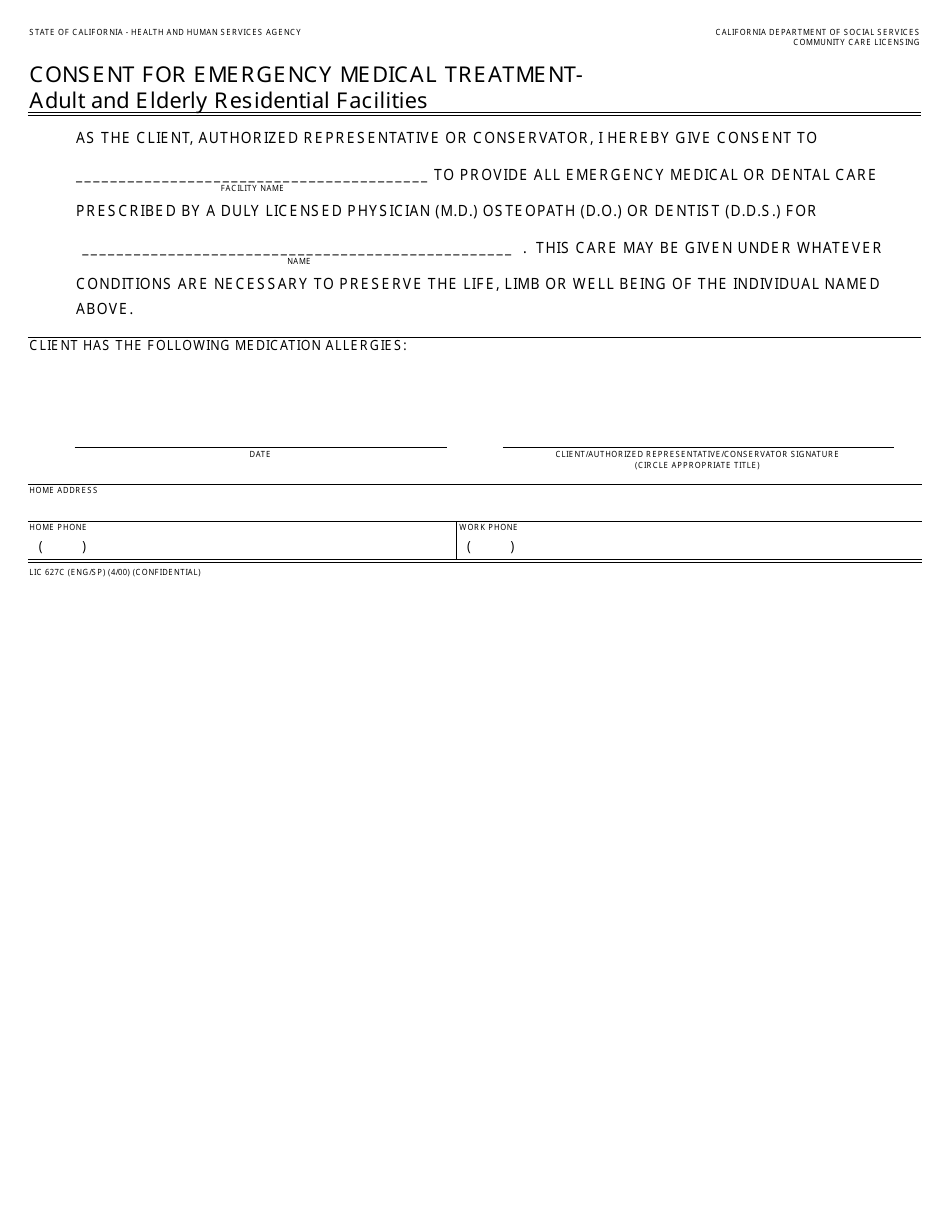 Form LIC627C Consent for Emergency Medical Treatment - Adult and Elderly Residential Facilities - California, Page 1